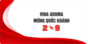 VINA AROMA THÔNG BÁO NGHỈ LỄ 02/09